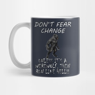 Halloween Funny Werewolf Run Like Hell Sarcastic Quote Scary Wolf gifts Mug